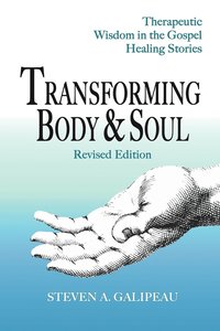 bokomslag Transforming Body & Soul