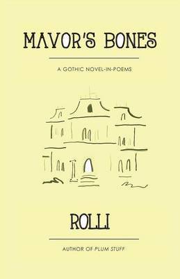 (Charles Anderson) Rolli - Mavor's Bones, Häftad. Tillgänglighet: Lägg i varukorg