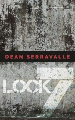 Dean Serravalle - Lock 7, Häftad. Tillgänglighet: Lägg i varukorg