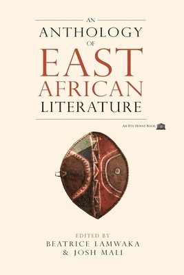An Anthology of East African Literature 1