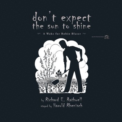 Don't Expect the Sun to Shine 1