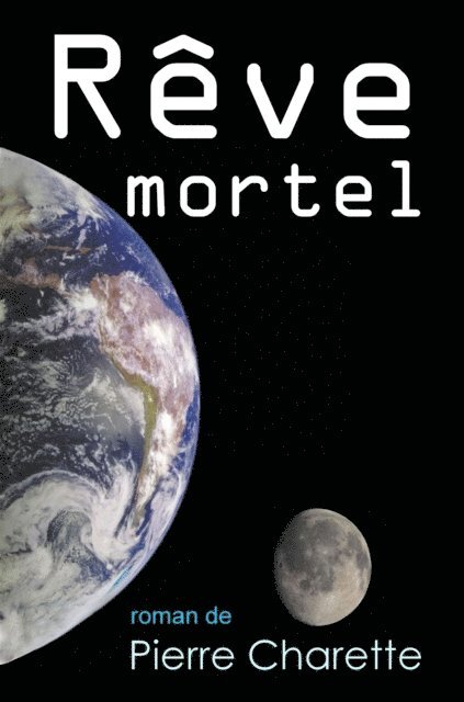 Rêve mortel 1