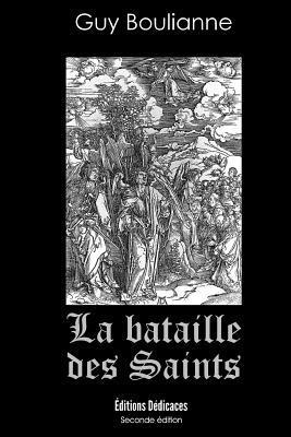 bokomslag La bataille des saints