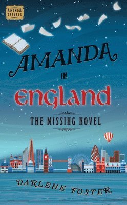 bokomslag Amanda in England: The Missing Novel