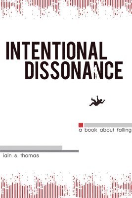 Intentional Dissonance 1