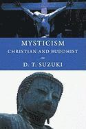 bokomslag Mysticism: Christian and Buddhist