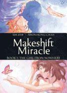 bokomslag Makeshift Miracle Book 1