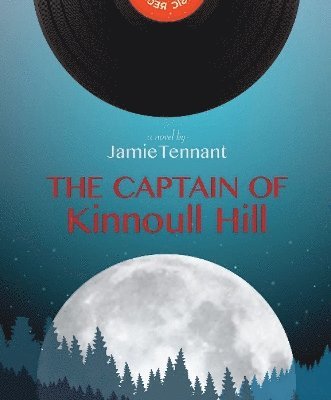 bokomslag The Captain of Kinnoull Hill