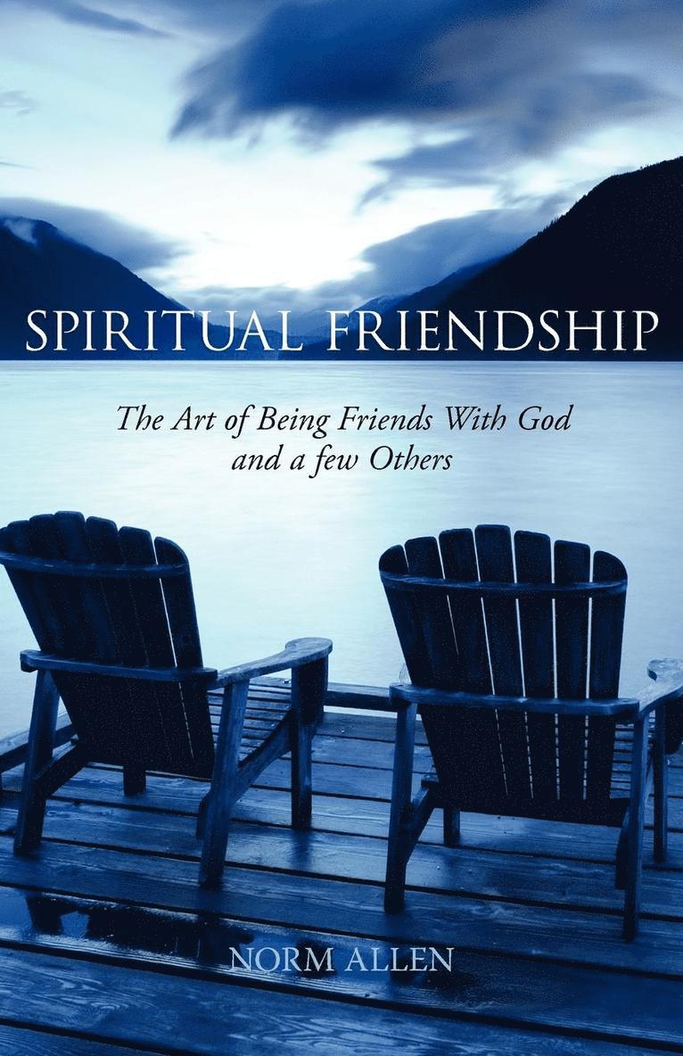 Spiritual Friendship 1