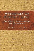 Witnesses of Perfect Love 1