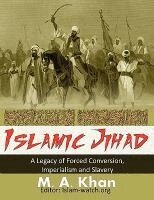 M A Khan - Islamic Jihad, Häftad