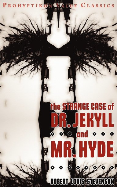 bokomslag The Strange Case of Dr Jekyll and Mr Hyde