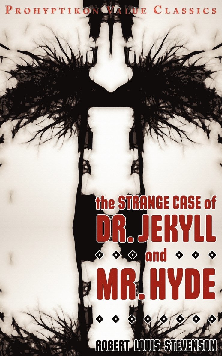 Robert Louis Stevenson, Colin J.E. Lupton, Colin J. E. Lupton - Strange Case of Dr Jekyll and Mr Hyde, Häftad