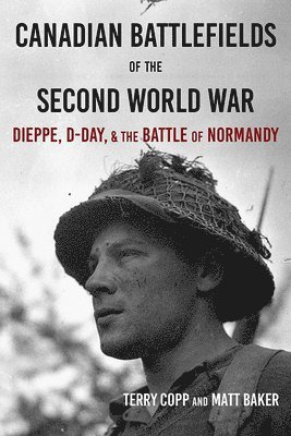 Canadian Battlefields of the Second World War 1