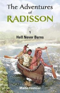 bokomslag The Adventures of Radisson
