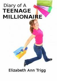 bokomslag Diary of a Teenage Millionaire