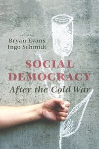bokomslag Social Democracy After the Cold War