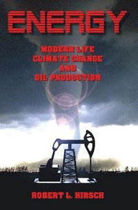bokomslag ENERGY - Modern Life, Climate Change and Oil Production