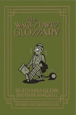 The Wage Slave's Glossary 1