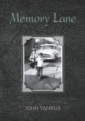John Yamrus - Memory Lane, Häftad