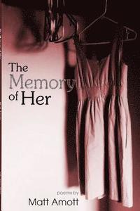 bokomslag The Memory Of Her