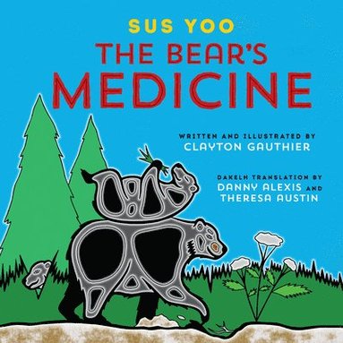 bokomslag Sus Yoo/The Bear's Medicine