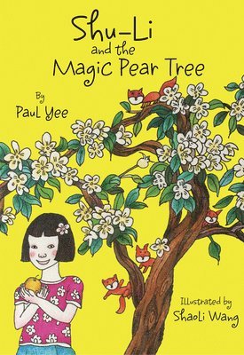 bokomslag Shu-Li and the Magic Pear Tree