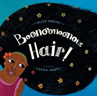Olive Senior - Boonoonoonous Hair, Häftad