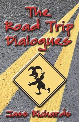 bokomslag The Road Trip Dialogues
