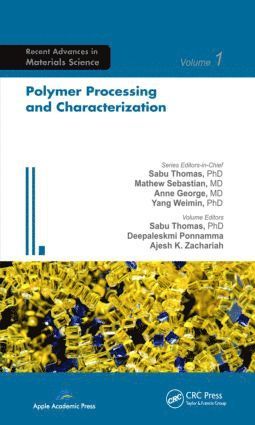 Polymer Processing and Characterization