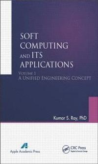 bokomslag Soft Computing and Its Applications, Volume One