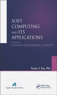 Soft Computing and Its Applications, Volume One 1