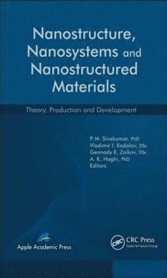 bokomslag Nanostructure, Nanosystems, and Nanostructured Materials