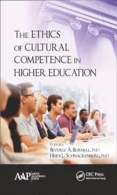 The Ethics of Cultural Competence in Higher Education 1