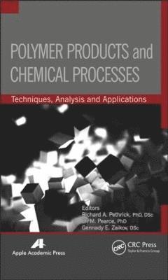 bokomslag Polymer Products and Chemical Processes