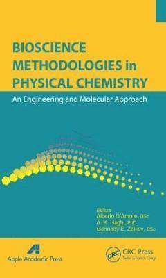 bokomslag Bioscience Methodologies in Physical Chemistry