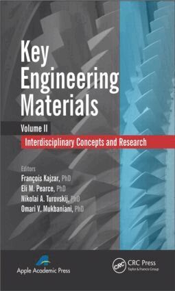 François Kajzar, Eli M. Pearce, Nikolai A. Turovskij, Omari V. Mukbaniani - Key Engineering Materials, Volume 2, Inbunden