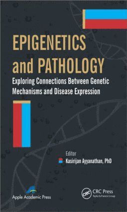 bokomslag Epigenetics and Pathology