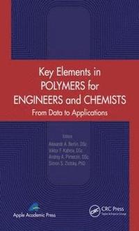 bokomslag Key Elements in Polymers for Engineers and Chemists