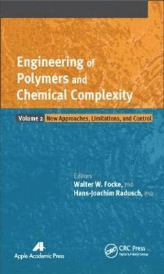 Engineering of Polymers and Chemical Complexity, Volume II 1