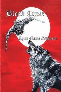 Lynn Marie Simpson - Blood Curse, Häftad