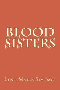 bokomslag Blood Sisters