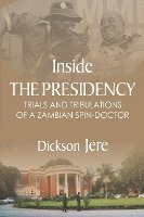 Inside the Presidency 1