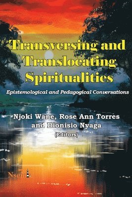 bokomslag Transversing and Translocating Spiritualities