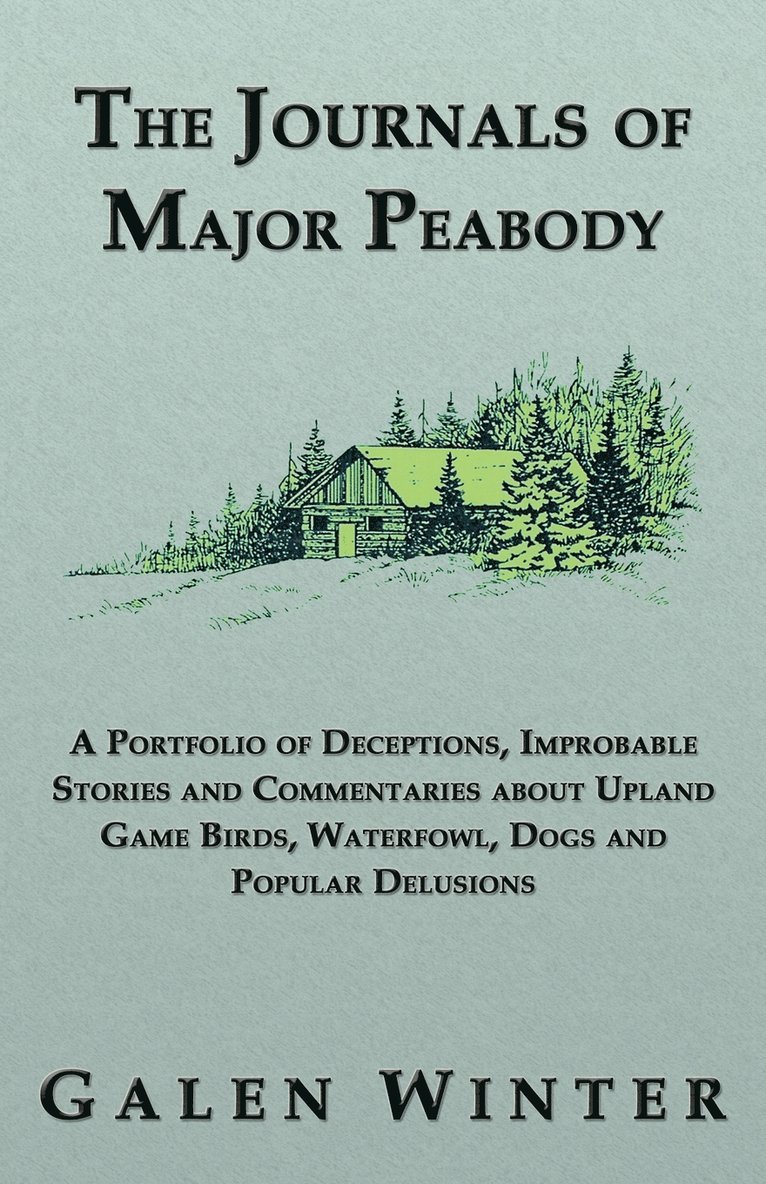 The Journals of Major Peabody 1