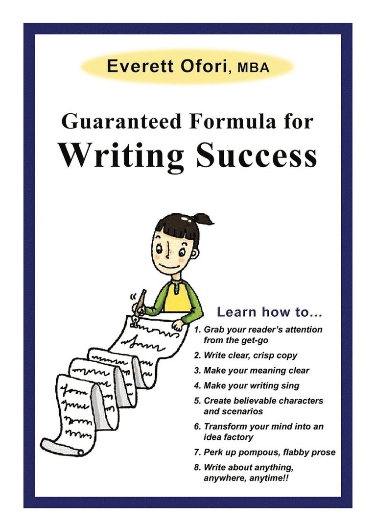 Guaranteed Formula for Writing Success 1