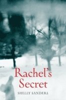 Shelly Sanders - Rachel's Secret, Häftad