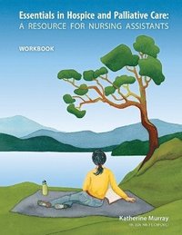 bokomslag Essentials in Hospice and Palliative Care Workbook