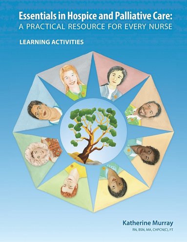 Katherine Murray, Ann-Marie Gilbert - Essentials in Hospice and Palliative Care, Häftad