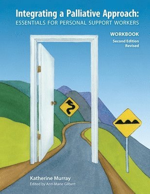 bokomslag Integrating a Palliative Approach Workbook 2nd Edition, Revised